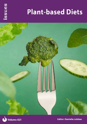 Plant-based Diets: Issues: PSHE & RSE Resources For Key Stage 3 & 4