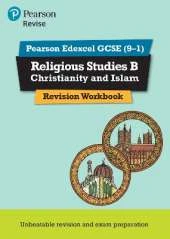 Pearson REVISE Edexcel GCSE Religious Studies B, Christianity and Islam Revision Workbook - for 2025 and 2026 exams: Edexcel