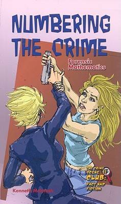 Numbering the Crime: Forensic Mathematics