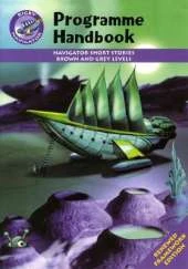 Navigator FWK: Brown & Grey Level Fiction Programme Handbook