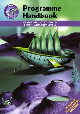 Navigator FWK: Brown & Grey Level Fiction Programme Handbook
