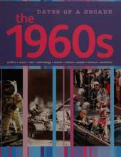 Dates of a Decade: The 1960s