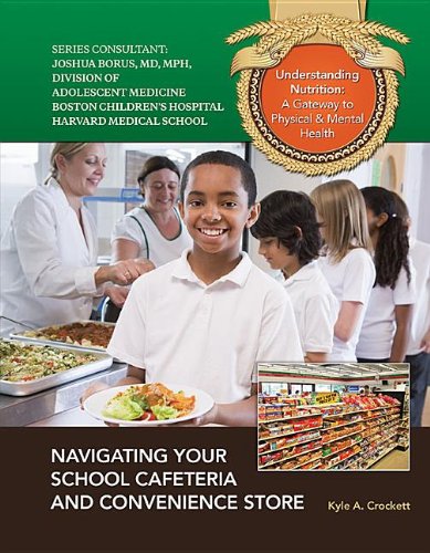 Navigating Your School Cafeteria And Convenience Store