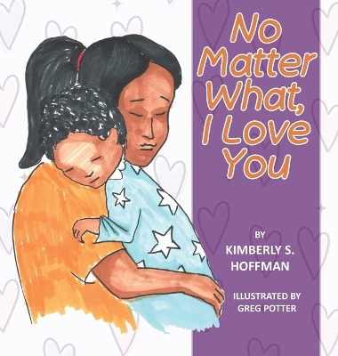 No Matter What, I Love You