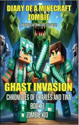 GHASP INVASION: Chronicles of Charles and Tina
