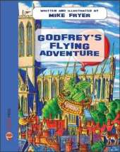 Godfrey's Flying Adventure