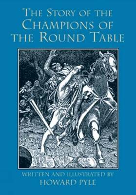 Story of the Champions of the Round Table