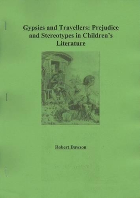 Gypsies and Travellers: Prejudice and Stereotypes in Children's Literature