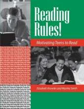 Reading Rules!: Motivating Teens to Read