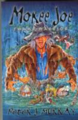 Mokee Joe Swamp Warrior