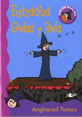 Eisteddfod Gwlad Y Rwla