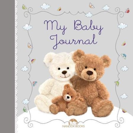 My Baby Journal: A Keep-Forever Memory Book