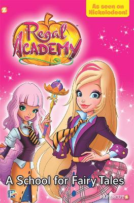 Regal Academy #1: A School for Fairy Tales