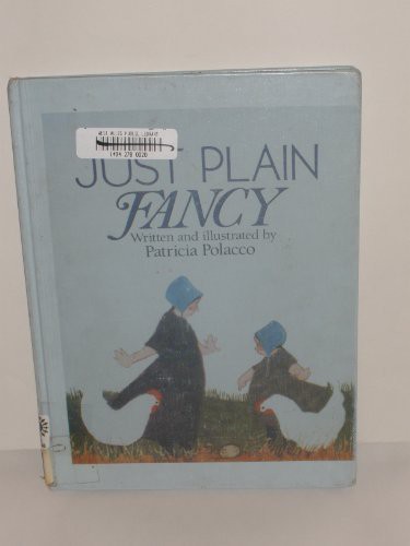 Just Plain Fancy
