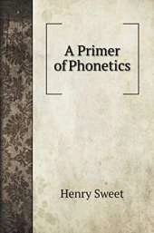 A Primer of Phonetics