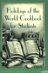 Holidays of the World Cookbook for Students
