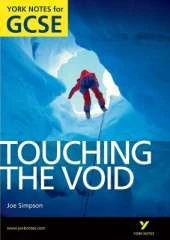 Touching the Void: York Notes GCSE (Grades A*-G)