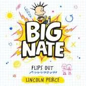 Big Nate Flips Out