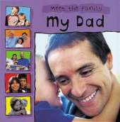Meet The Family: My Dad