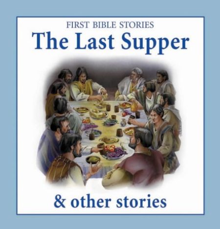 The Last Supper and Other Stories