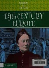 WOMEN IN HISTORY 19 CENTURY EUROPE