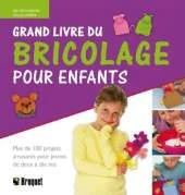 Creative Crafts for Kids: Over 100 Fun Projects for Two to Ten Year Olds