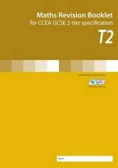Maths Revision Booklet T2: for CCEA GCSE 2-tier Secification