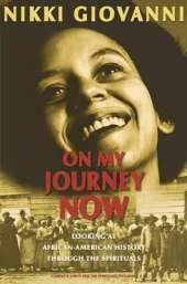 On My Journey Now: Looking at African-American History Through the Spirituals