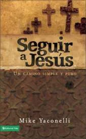 Seguir a Jesus: A Raw Truth Journal on Following Jesus