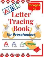 Letter tracing book for preschoolers: Alphabet writing Practice, animals alphabet, coloring section, for kids ages 3 and plus, size (8.5 * 11).