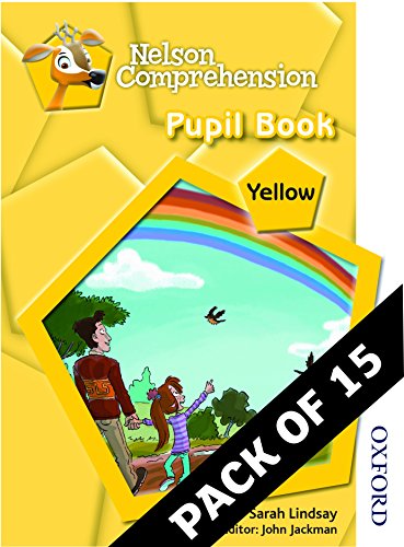 Nelson Comprehension: Pupil Book Yellow Y2/P3 Pack of 15