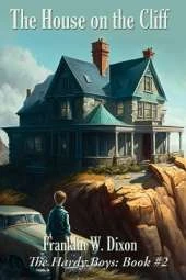 The House on the Cliff: A Positronic Book