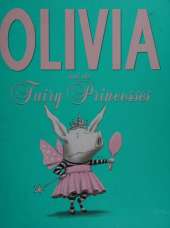 Olivia and the Fairy Princesses