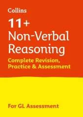 11+ Non-Verbal Reasoning Complete Revision, Practice & Assessment for GL: For the 2026 Gl Assessment Tests