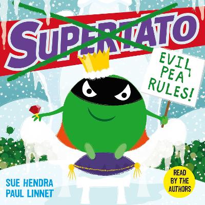 Supertato: Evil Pea Rules: The perfect Christmas gift for children aged 3+
