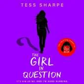 The Girl in Question: The thrilling sequel to The Girls I've Been