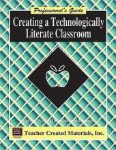 Creating a Technologically Literate Classroom