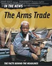 In The News: The Arms Trade