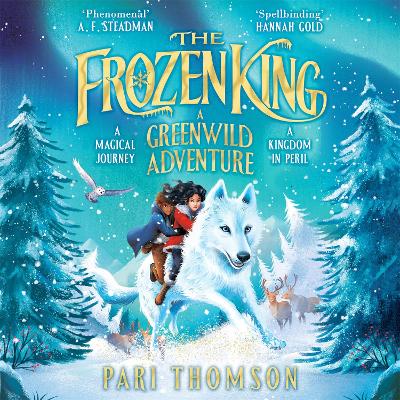 The Frozen King: A Greenwild Adventure
