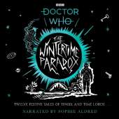 The Wintertime Paradox: Festive Stories from the World of Doctor Who