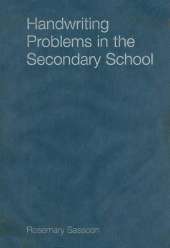 Handwriting Problems in the Secondary School