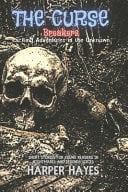 The Curse Breakers-Exciting Adventures in the Unknown: Discovering the Secrets Behind Cursed Objects