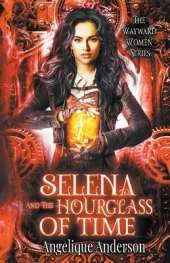 Selena and the Hourglass of Time