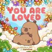 You're Loved: A Capybara's Welcome