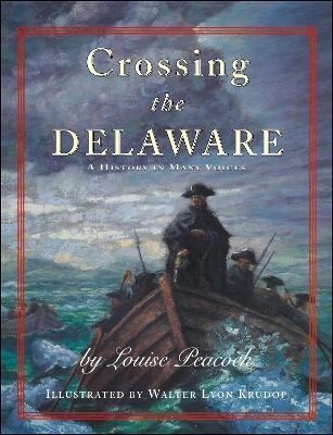 Crossing the Delaware: A History In Many Voices