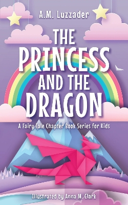 The Princess and the Dragon