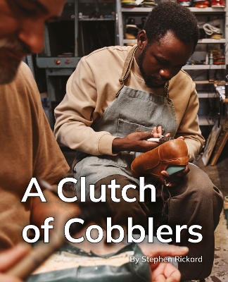 A Clutch of Cobblers: Phonics Phase 5