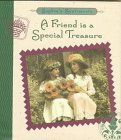 A Friend is a Special Treasure