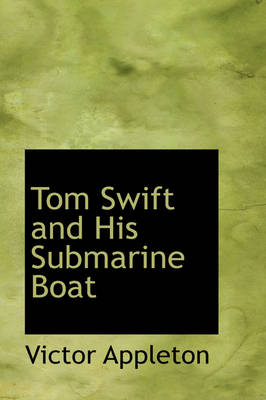Tom Swift and His Submarine Boat