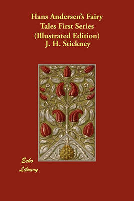 Hans Andersen's Fairy Tales First Series (Illustrated Edition)